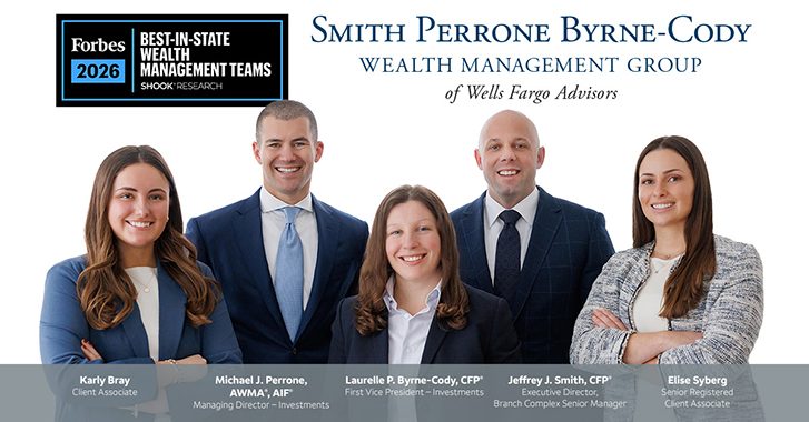 Karly Bray, Michael J. Perrone, AWMA™, AIF®, Laurelle P. Byrne-Cody CFP®, Jeffrey J. Smith, CFP®, Elise Syberg